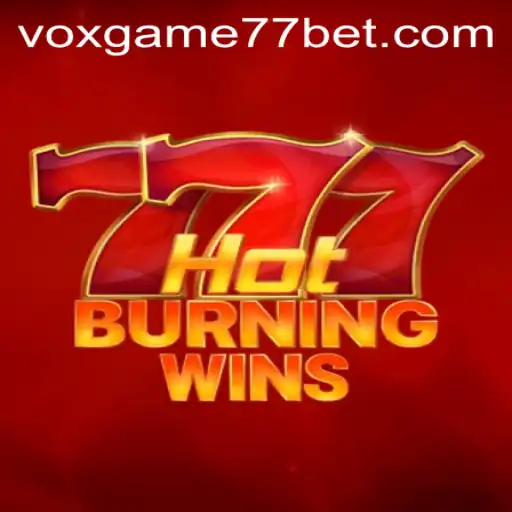 Descubra a Emoção de HotBurningWins: A Nova Sensação do Voxgame77