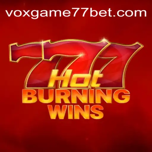 Descubra a Emoção de HotBurningWins: A Nova Sensação do Voxgame77